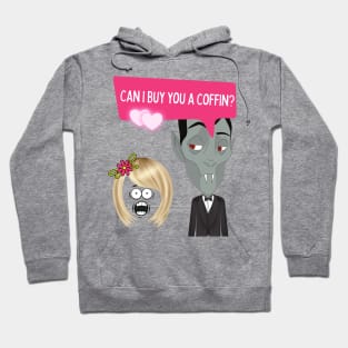 'Can I buy you a coffin?' - Vampire Pickup Line Hoodie